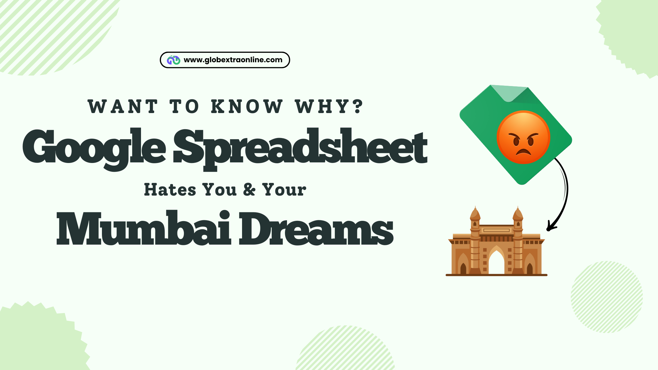 Why Google Spreadsheet Hates Your Mumbai Dreams